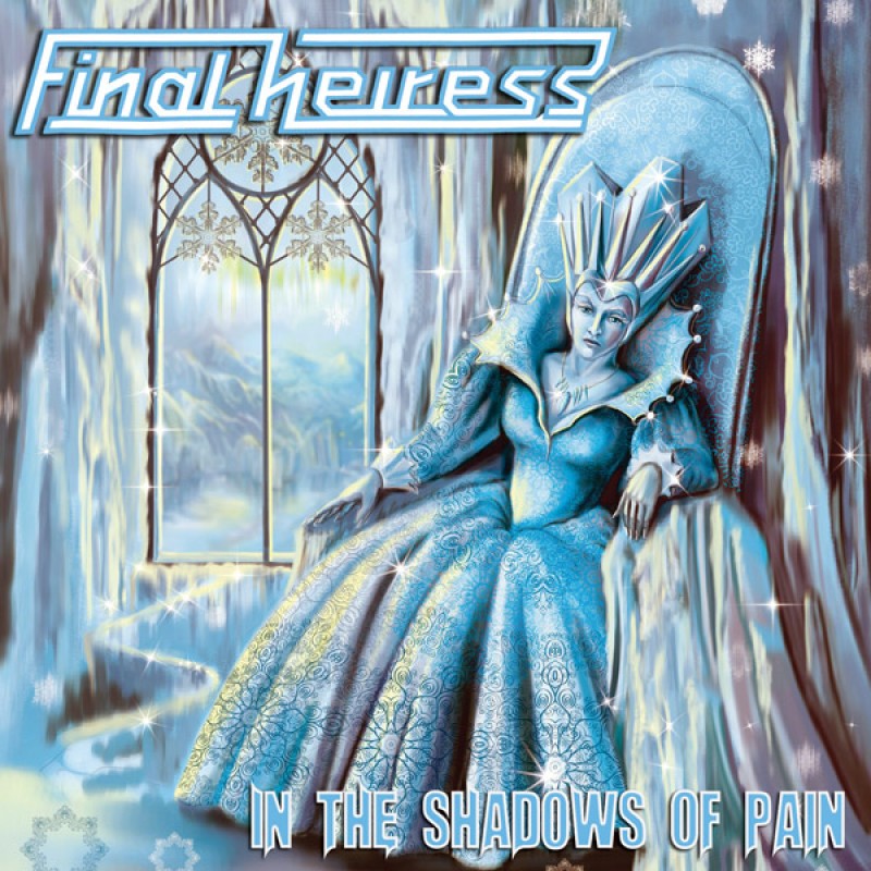 FINAL HEIRESS / In the Shadows of Pain 