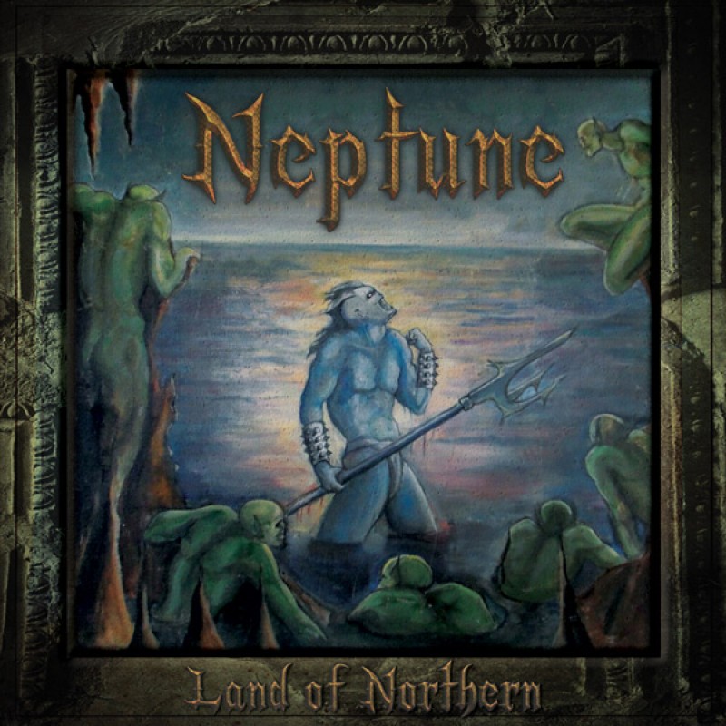 NEPTUNE / Land of Northerm 
