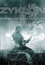 ZYKLON / Storm Detonation Live