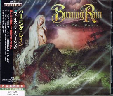 BURNING RAIN / Face the Music (国内盤）