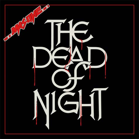 MASQUE / The Dead of Night + demo (2019 reissue)