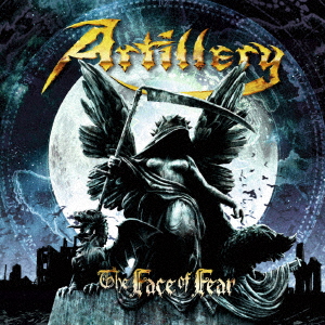 ARTILLERY / The Face of Fear (Ձj