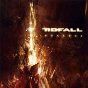 TIDFALL / Nucleus (Áj