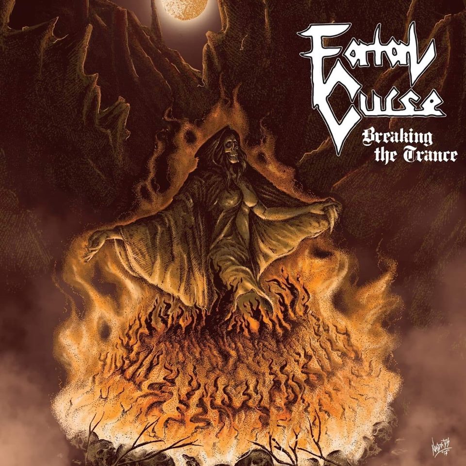 FATAL CURSE / Breaking The Trance