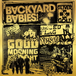 BACKYARD BABIES / Sliver & Gold (国内盤2CD/完全生産限定盤）