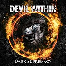 DEVIL WITHIN / Dark Supremacy 