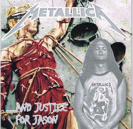 METALLICA / ...And Justice for Jason (boot)