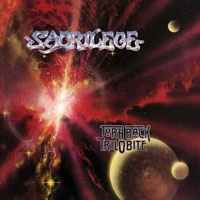 SACRILEGE / Turn Back Trilobite + 3 (2018 reissue)