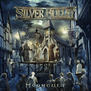 SILVERBULLET / Mooncult (Ձj