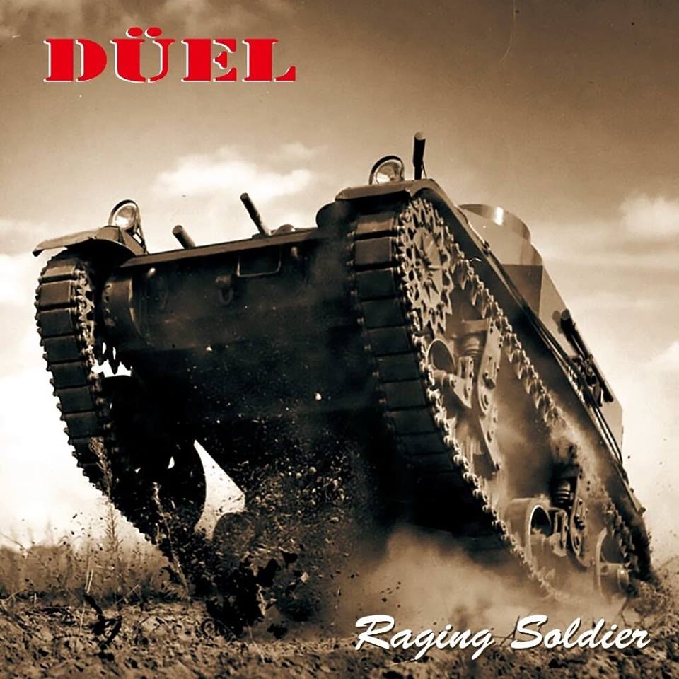 DUEL / Raging Soldier