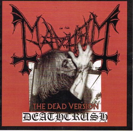 MAYHEM / Deathcrush The DEAD Version (boot)