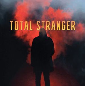 TOTAL STRANGER / Total Stranger +1 (2019 reissue) 500