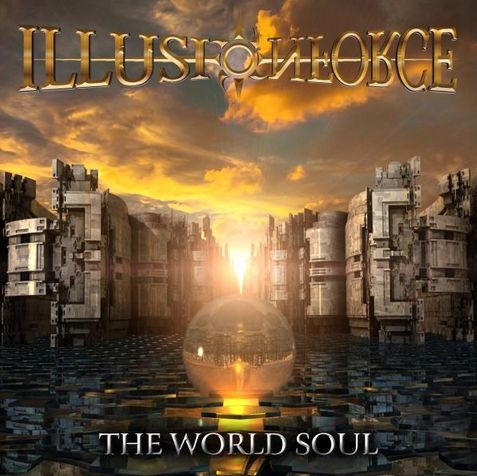 ILLUSION FORCE / The World Soul