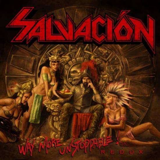 SALVACION / Way More Unstoppable Redux