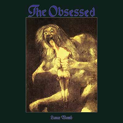 THE OBSESSED / Lunar Womb (slip) (2019 reissue)