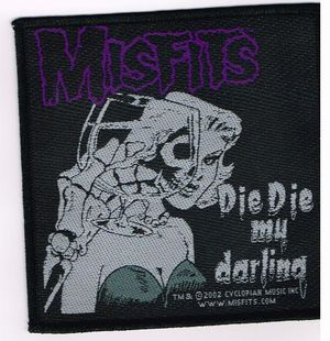 MISFITS / Die Die My Darling (SP)