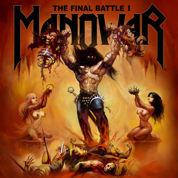MANOWAR / The Final Battle I