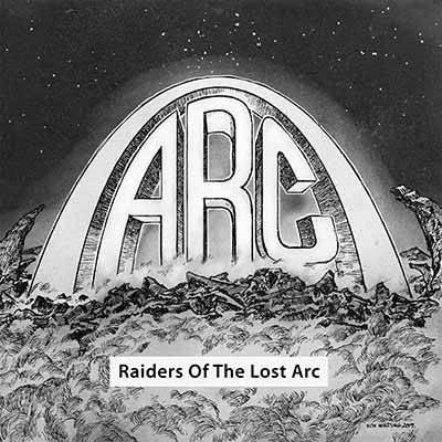 ARC / Raiders of the Lost Arc (2CD)