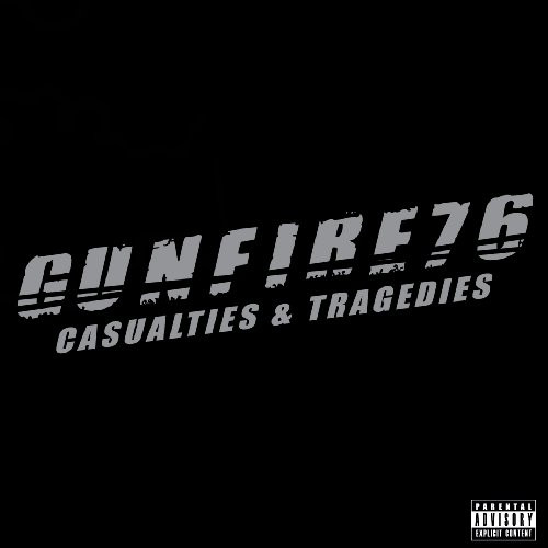 GUNFIRE 76 / Casualties & Tragedies (WEDNESDAY 13) (2019 Reissue)