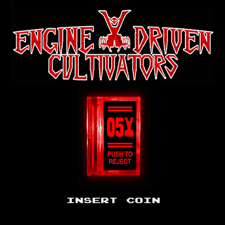 ENGINE DRIVEN CULTIVATORS / Insert Coin