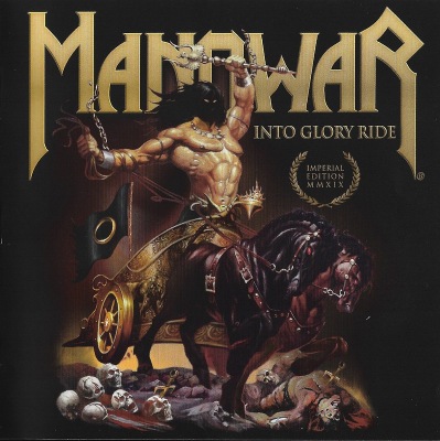 MANOWAR / Into Glory Ride  (Imperial Edition MMXIX)