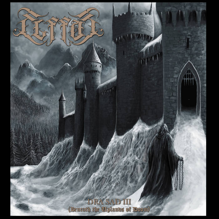 ELFFOR / Dra Sad III (Beneath the Uplands of Doom) (digi)