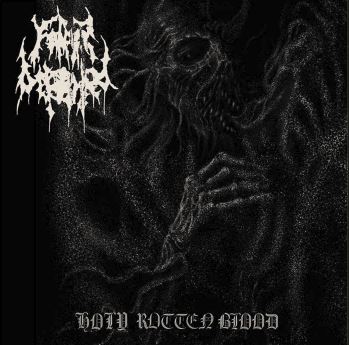 FATHER BEFOULED / Holy Rotten Blood 