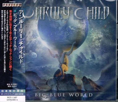 UNRULY CHILD / Big Blue World (Ձj