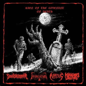 SOUSKINNER/OBSECRATION/ABYSSUS/MLICIOUS SILENCE / Sign of the Covenant of Death (4way split)