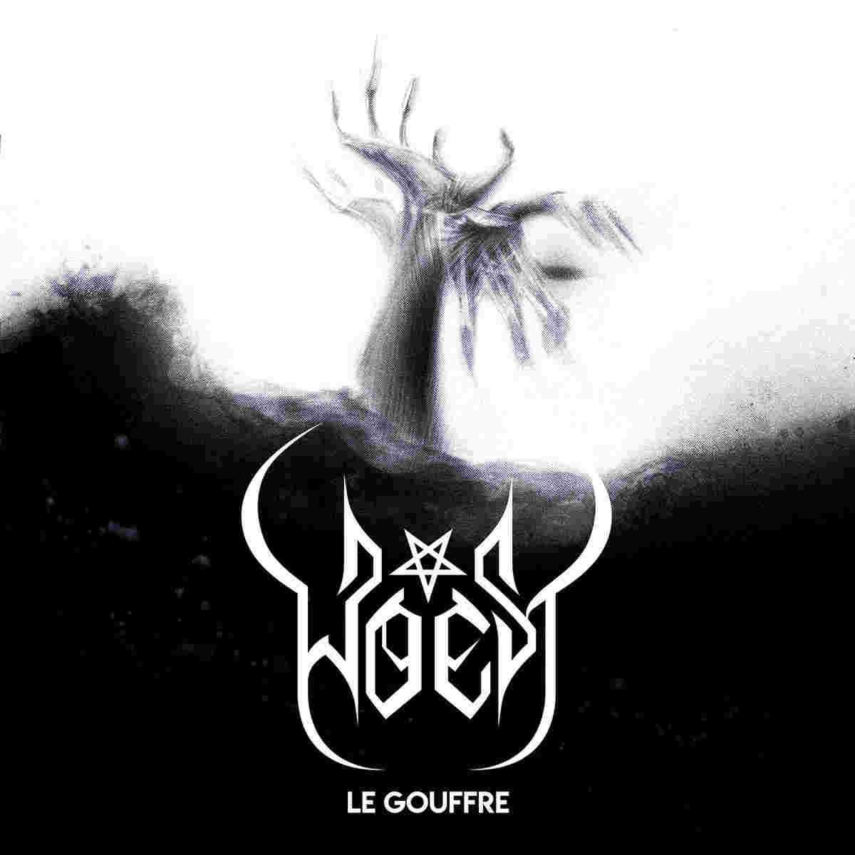 WOEST / Le gouffre