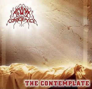 AGONY CONSCIENCE / The Contemplate