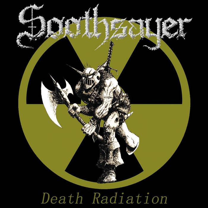 SOOTHSAYER / Death Radiation
