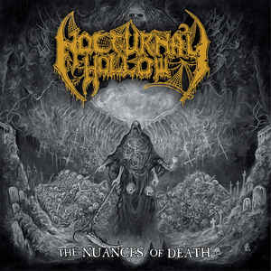 NOCTURNAL HOLLOW / The Nuances of Death