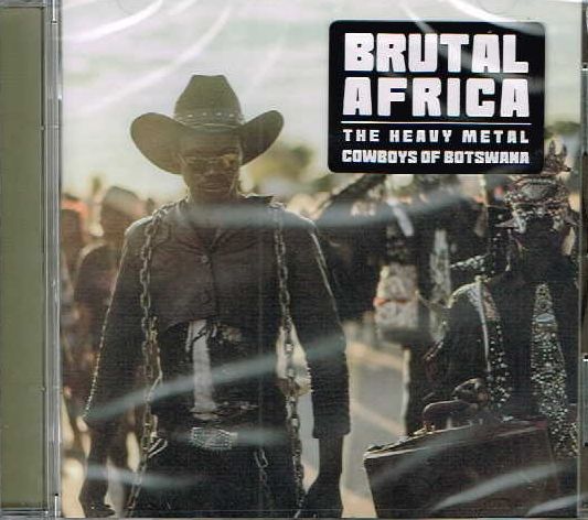 V.A / Brutal Africa@|The HEAVY METAL COWBOYS OF BOTSWANA