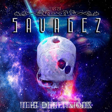 SAVAGEZ / New Dimensions