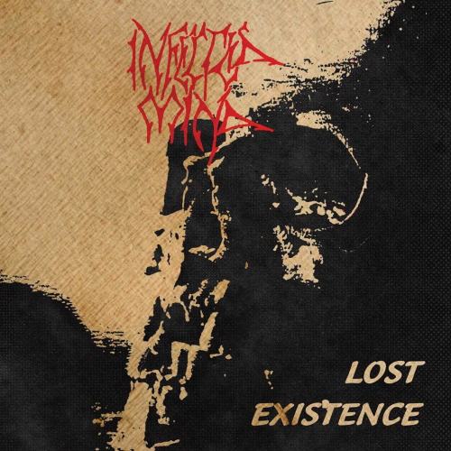 INFECTED MIND / Lost Existence@(2019 reissue)