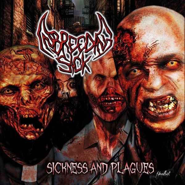 INBREEDING SICK ‎/ Sickness And Plagues ()