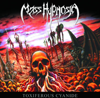 MASS HYPNOSIA / Toxiferous Cyanide (2019 reissue)