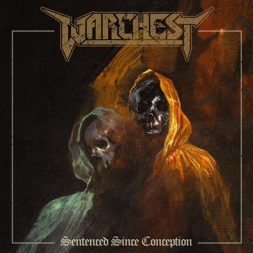 WARCHEST / Sentenced Since Conception