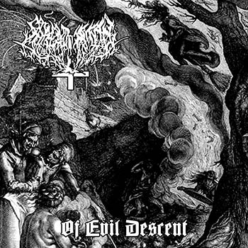 SHROUD OF SATAN / Of Evil Descent