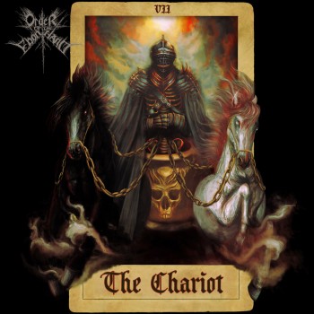 ORDER OF THE EBON HAND / VII： The Chariot