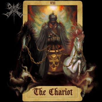 ORDER OF THE EBON HAND / VIIF The Chariot