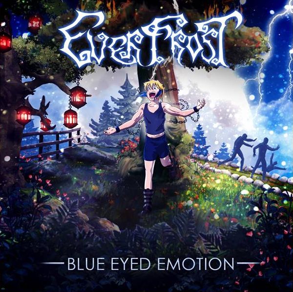 EVERFROST / Blue Eyed Emotion