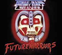 ATOMKRAFT / Future Warriors (digi) (2019 reissue) 