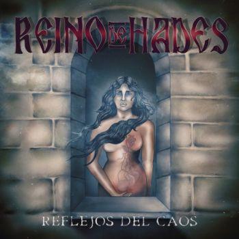 REINO DE HADES / Reflejos del caos