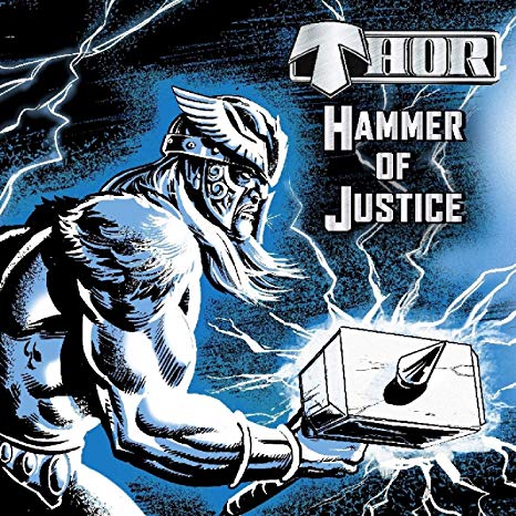 THOR / Hammer of Justice (CD+DVD)