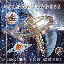 JORDAN RUDES / Feeding the Wheel (Áj