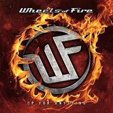 WHEELS OF FIRE / Up for Anything (Ձj