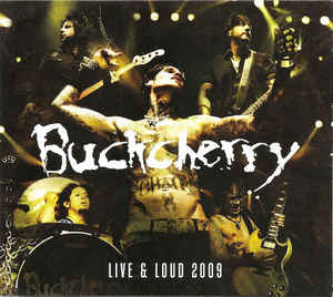BUCKCHERRY / Live & Loud 2009 (未開封）（中古）