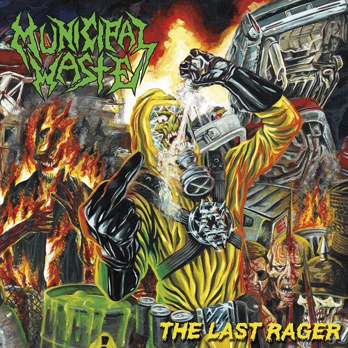 MUNICIPAL WASTE / Last Rager